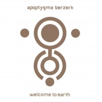 Purchase Apoptygma Berzerk - Welcome To Earth (Remastered 2007)