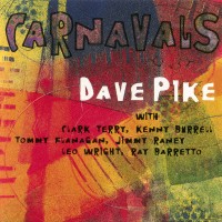 Purchase Dave Pike - Carnavals (Vinyl)