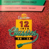 Purchase Giorgio Moroder & Patrick Cowley - From Here To Eternity, Invasion, Mind Warp (EP)