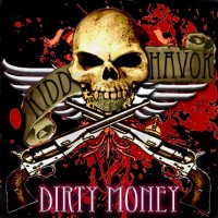 Purchase Kidd Havok - Dirty Money