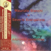 Purchase Maurizio Bianchi & Saverio Evangelista - Micromal Sonorities