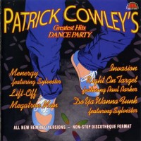 Purchase Patrick Cowley - Greatest Hits Dance Party (Reissued 2005)