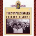 Buy The Staple Singers - Freedom Highway (Vinyl) Mp3 Download
