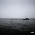 Buy Trespassers William - Cast CD1 Mp3 Download