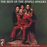 Purchase The Staple Singers - The Best Of The Staple Singers