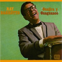 Purchase Ray Barretto - Guajira Y Guaguanco (Vinyl)
