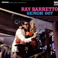 Purchase Ray Barretto - Senor 007 (Vinyl)