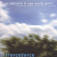 Purchase Ray Barretto - Trancedance (With New World Spirit)