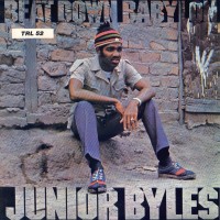 Purchase Junior Byles - Beat Down Babylon (Vinyl)