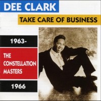 Purchase Dee Clark - Take Care Of Business