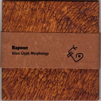 Purchase Rapoon - Alien Glyph Morphology