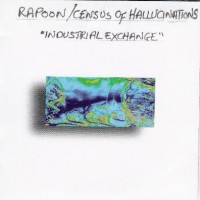Purchase Rapoon & Census Of Hallucinations - Industrial Exchange