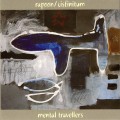 Buy Rapoon & Cisfinitum - Mental Travellers Mp3 Download
