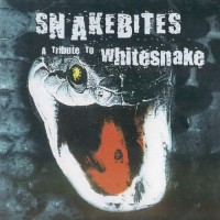 Purchase Snakebites - Tribute To Whitesnake