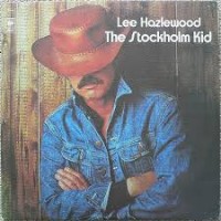 Purchase Lee Hazlewood - The Stockholm Kid: Live At Berns