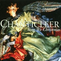 Purchase VA - Chanticleer - Sing We Christmas