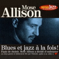 Purchase Mose Allison - Blues Et Jazz A La Fois!