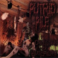 Purchase Putrid Pile - Collection Of Butchery