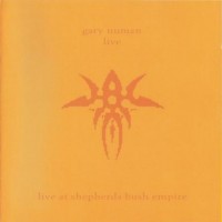 Purchase Gary Numan - Live At Shepherds Bush Empire CD1