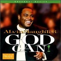 Purchase Alvin Slaughter - God Can