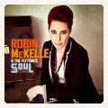 Buy Robin McKelle & The Flytones - Soul Flower Mp3 Download
