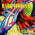 Buy Mark Lindsay - Life Out Loud Mp3 Download