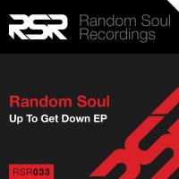 Purchase Random Soul - Up To Get Down (EP)