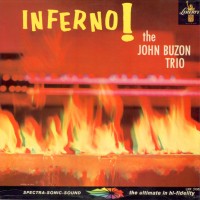 Purchase John Buzon Trio - Inferno (Vinyl))