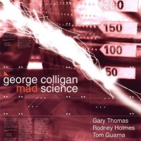 Purchase George Colligan - Mad Science