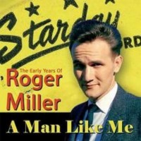 Purchase Roger Miller - A Man Like Me