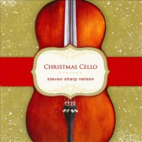 Purchase Steven Sharp Nelson - Christmas Cello