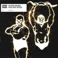 Purchase Muse - Hyper Music Box: Hyper Music - Feeling Good (EP) CD1
