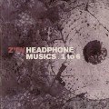 Buy Z'ev - Headphone Musics 1-6 + As Is As Mp3 Download