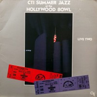 Purchase CTI All-Stars - CTI Summer Jazz At The Hollywood Bowl, Live Two (Vinyl)