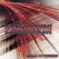 Buy Vince Hawkins & Company Slave - Roads To Freedom Mp3 Download
