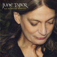 Purchase June Tabor - An Echo Of Hooves
