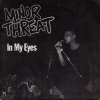 Purchase Minor Threat - In My Eyes (EP) (Vinyl)