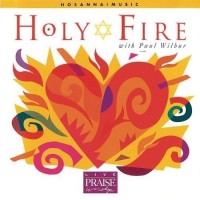 Purchase Paul Wilbur - Holy Fire