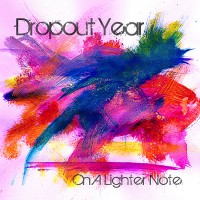 Purchase Dropout Year - On A Lighter Note (EP)