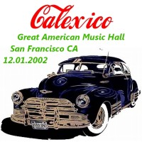 Purchase Calexico - Live At Great American Music Hall, San Francisco CD1