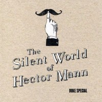 Purchase Duke Special - The Silent World Of Hector Mann