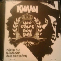 Purchase K'Naan - You Can't Buy This