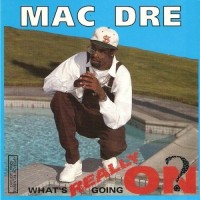 Purchase Mac Dre - What's Really Going On? (Vinyl) (EP)