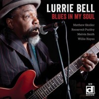 Purchase Lurrie Bell - Blues In My Soul