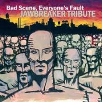 Purchase VA - Bad Scene, Everyone's Fault: Jawbreaker Tribute