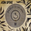 Buy Aeon Spoke - Pablo (At The Park) (CDS) Mp3 Download