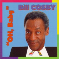 Purchase Bill Cosby - Oh, Baby