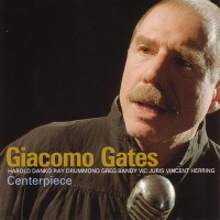 Purchase Giacomo Gates - Centerpiece