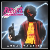 Purchase Aural Vampire - Razors On Backstreet