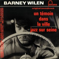 Purchase Barney Wilen - Un Témoin Dans La Ville & Jazz Sur Seine (Vinyl)